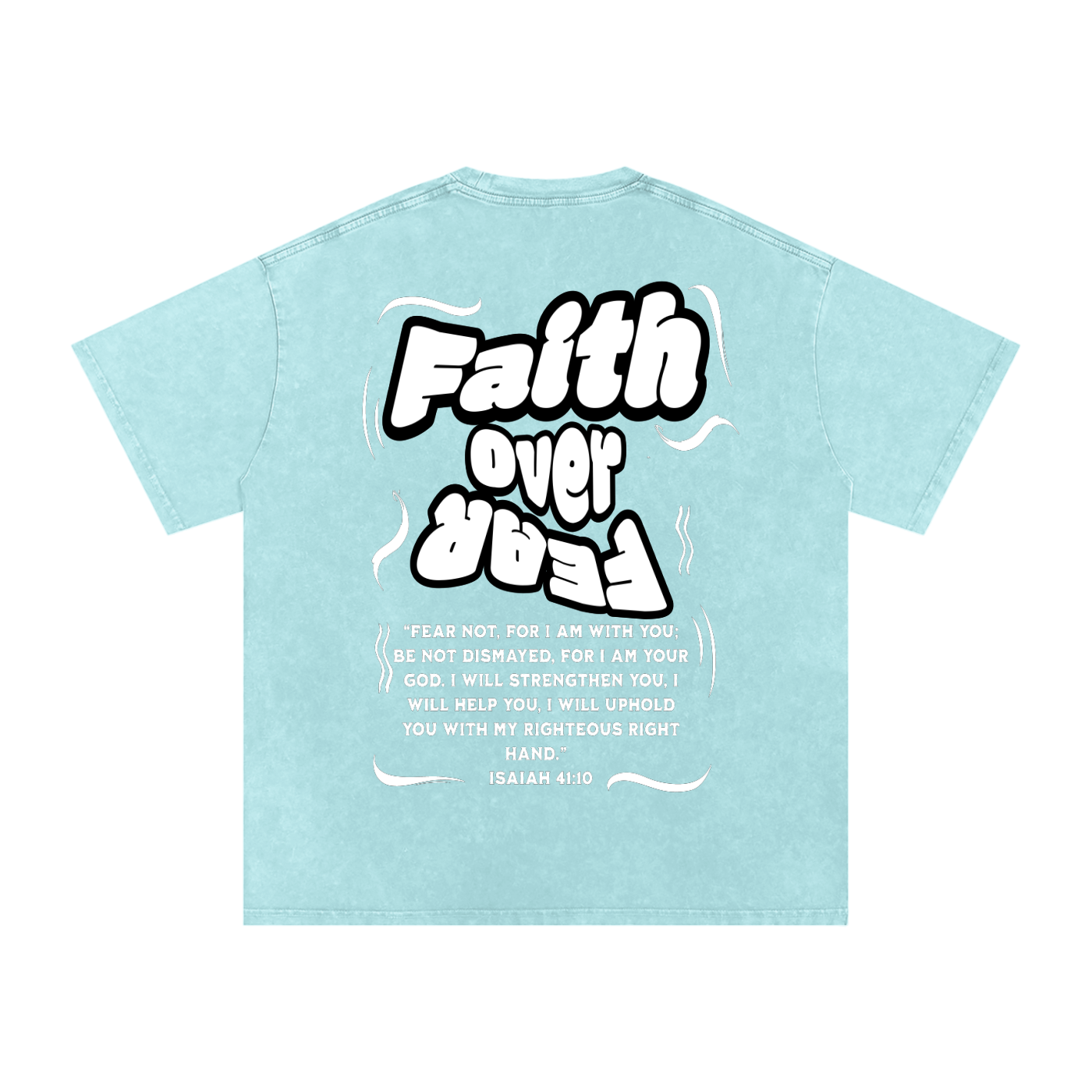 Faith over Fear Acid Wash Oversize T-Shirt - 250 GSM