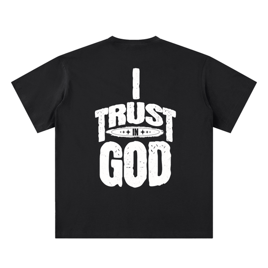 I Trust in God Sueded Cotton T-shirt