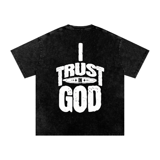 I Trust in God Acid Wash Oversize T-Shirt - 250 GSM