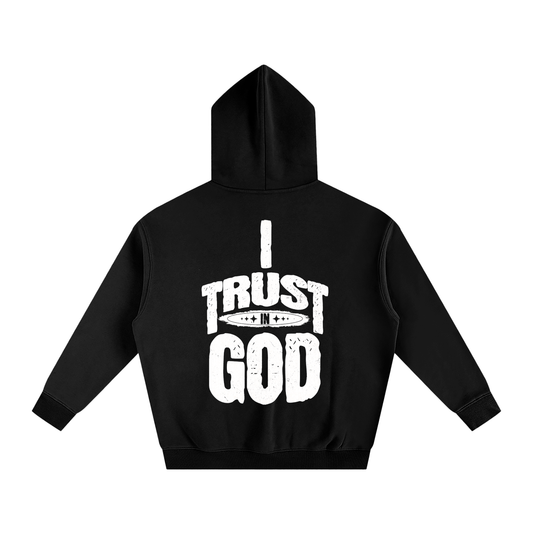 I Trust in God Oversize Fleeced Hoodie