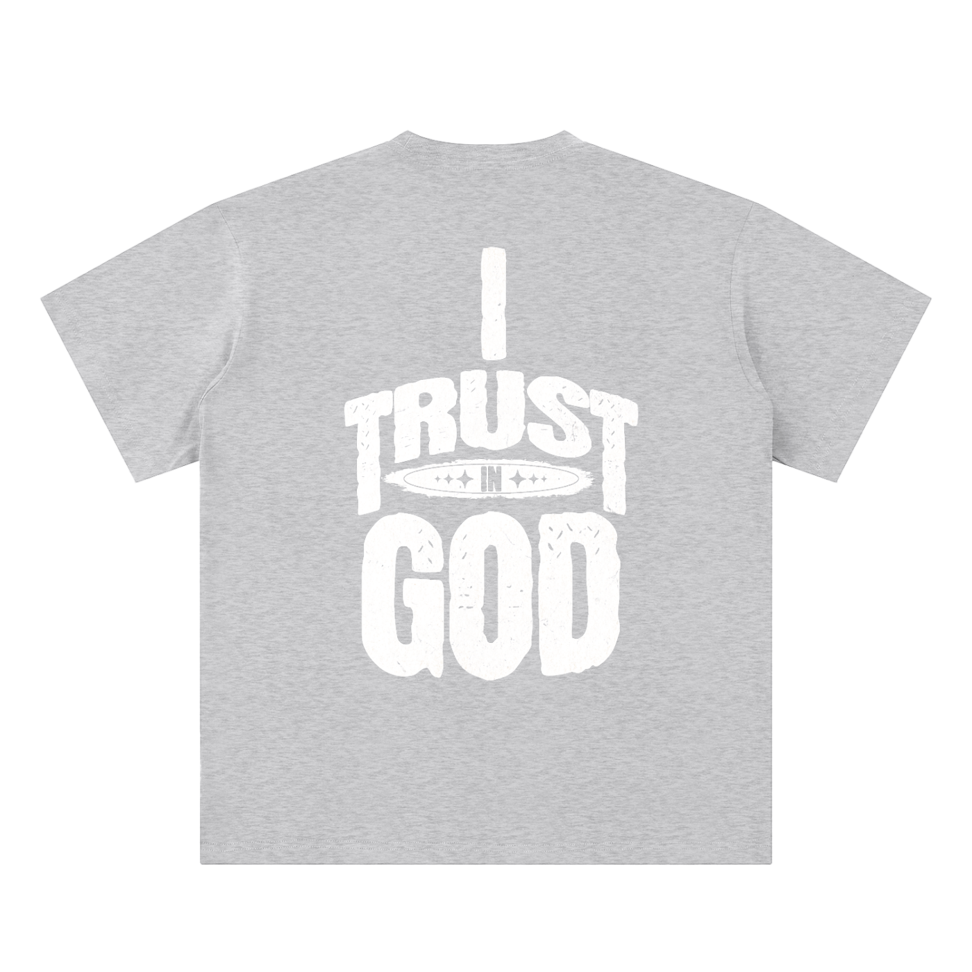 I Trust in God Sueded Cotton T-shirt