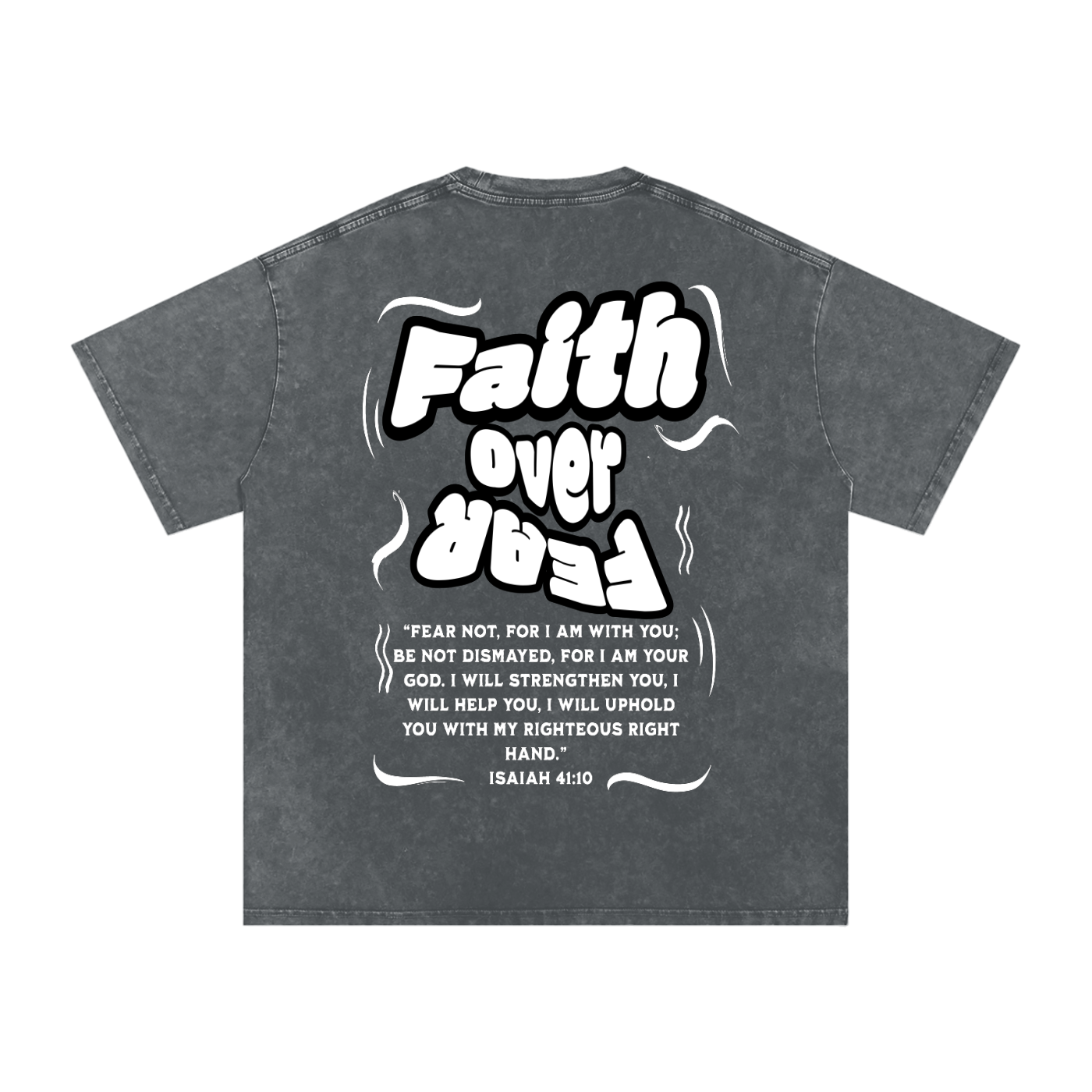 Faith over Fear Acid Wash Oversize T-Shirt - 250 GSM