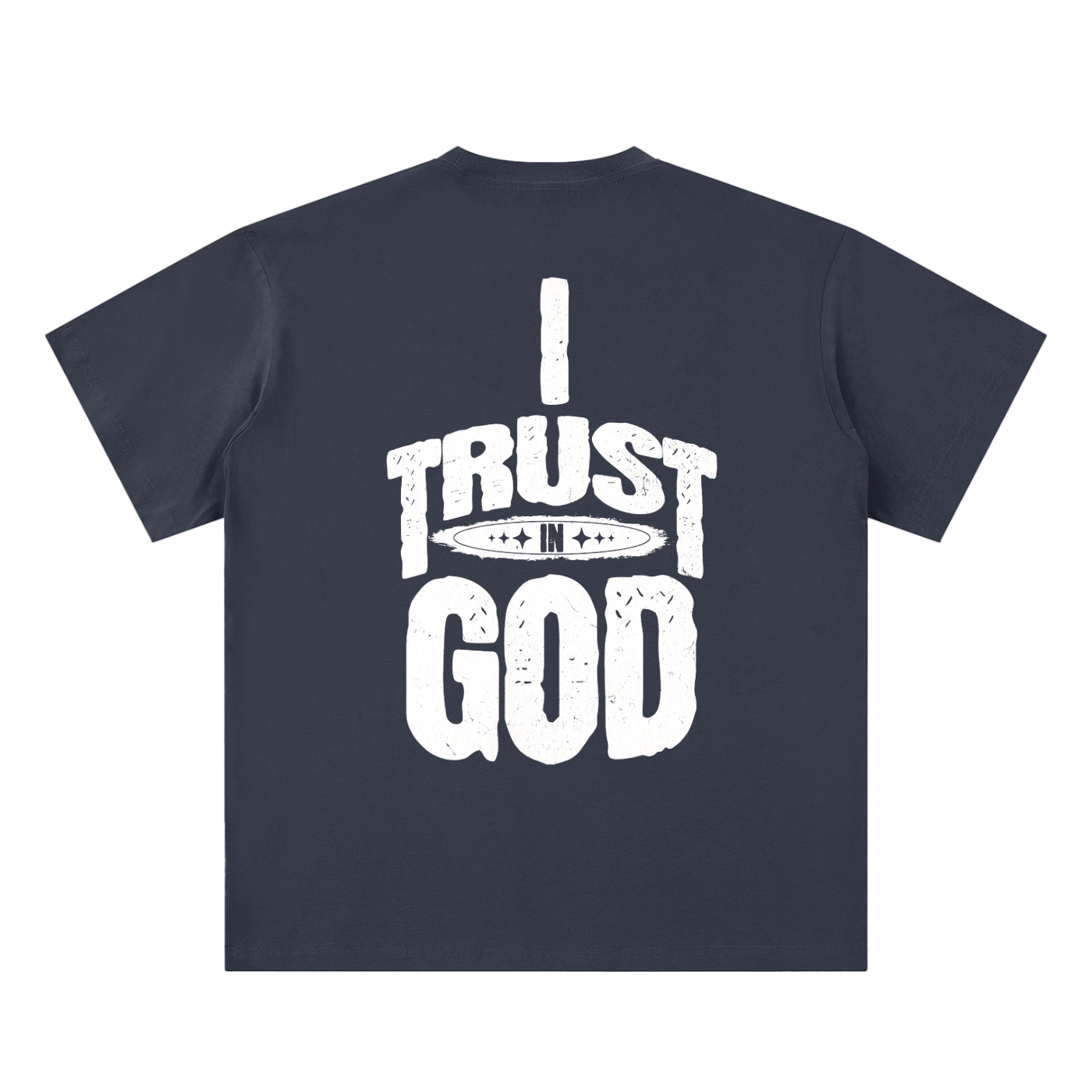 I Trust in God Sueded Cotton T-shirt